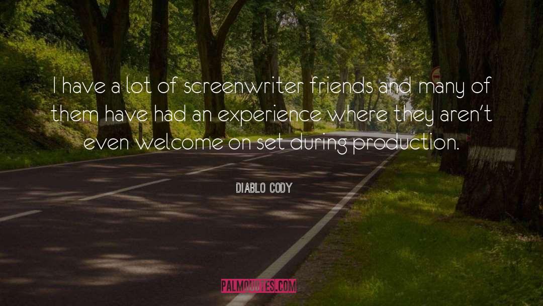 Screenwriters quotes by Diablo Cody