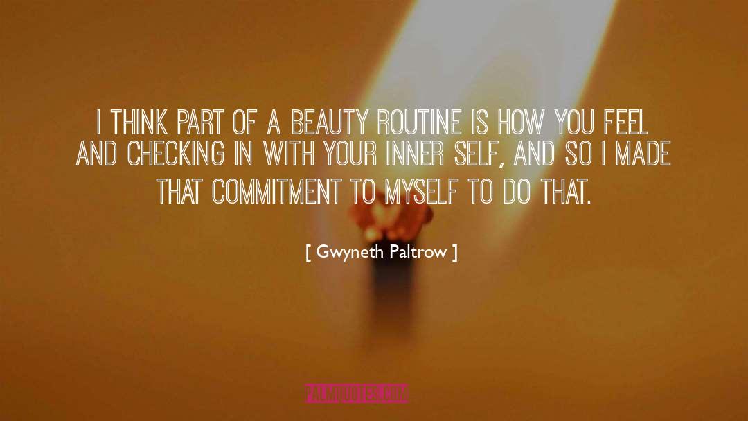 Screw Inner Beauty quotes by Gwyneth Paltrow