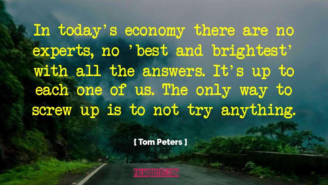 Screw Up quotes by Tom Peters