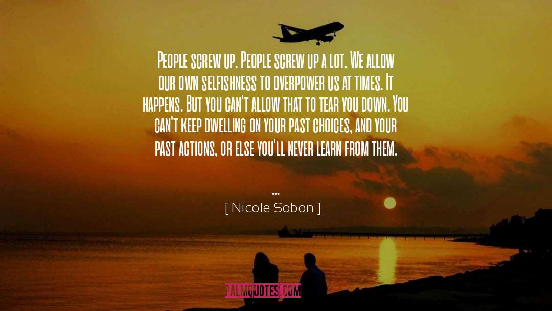 Screw Up quotes by Nicole Sobon