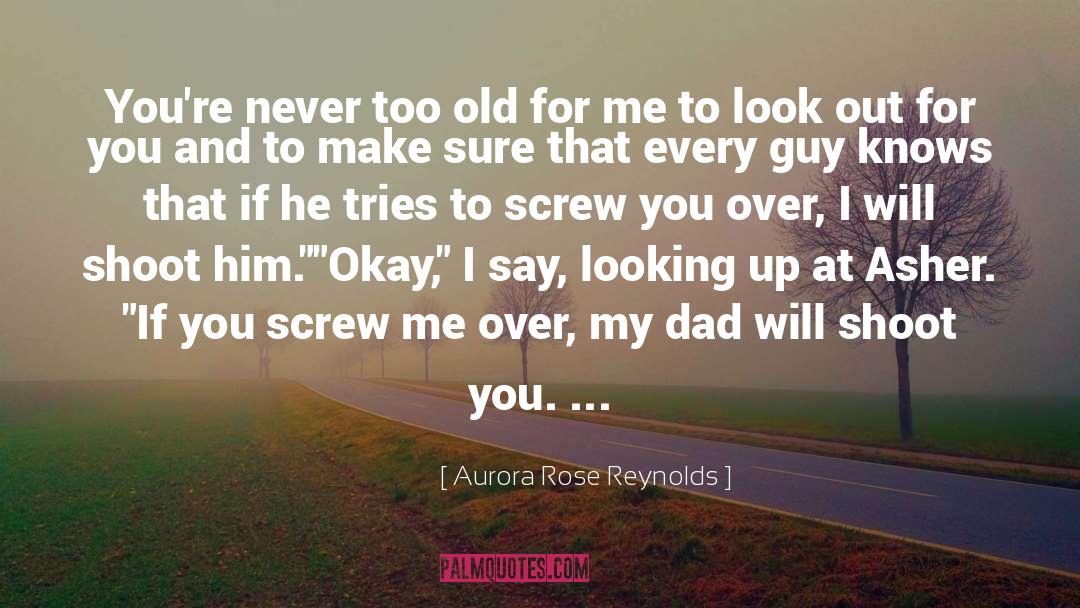 Screw You quotes by Aurora Rose Reynolds
