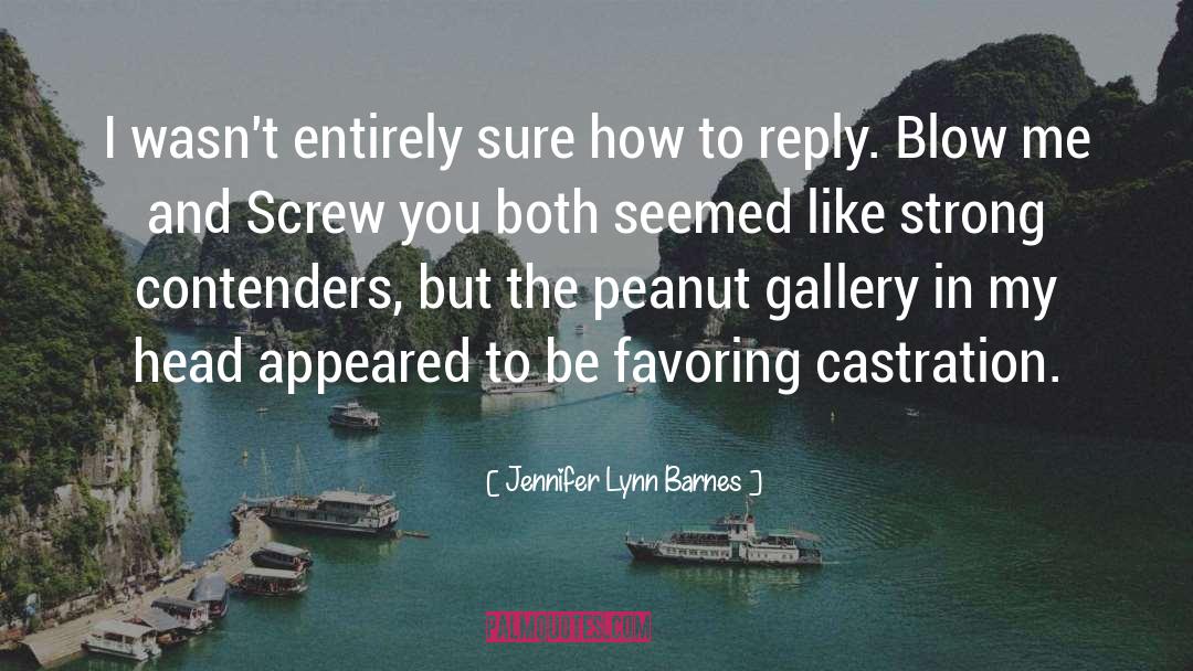Screw You quotes by Jennifer Lynn Barnes