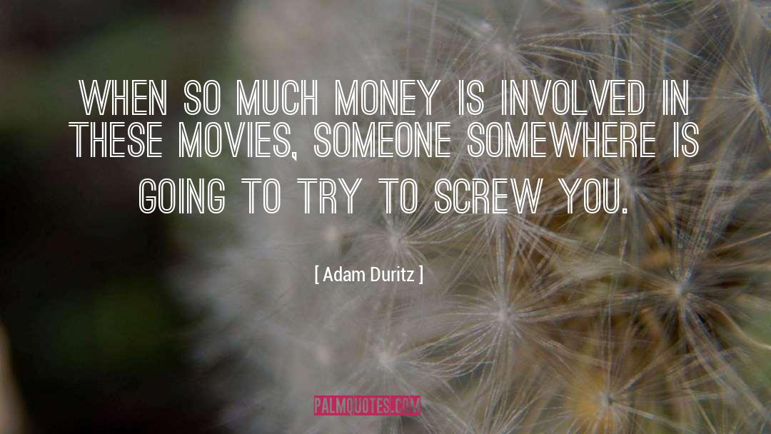 Screw You quotes by Adam Duritz