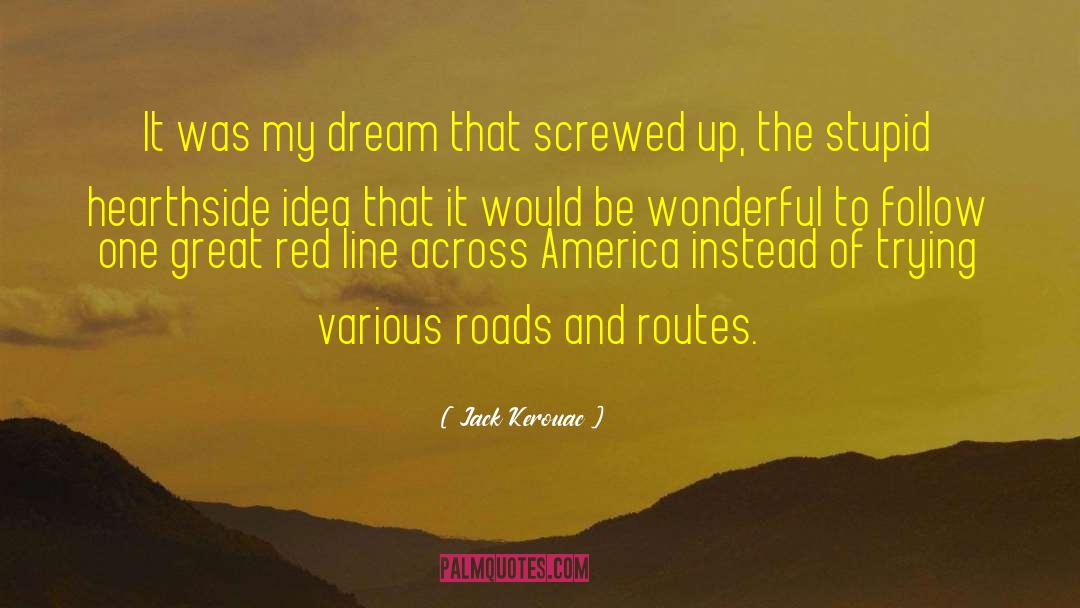 Screwed quotes by Jack Kerouac