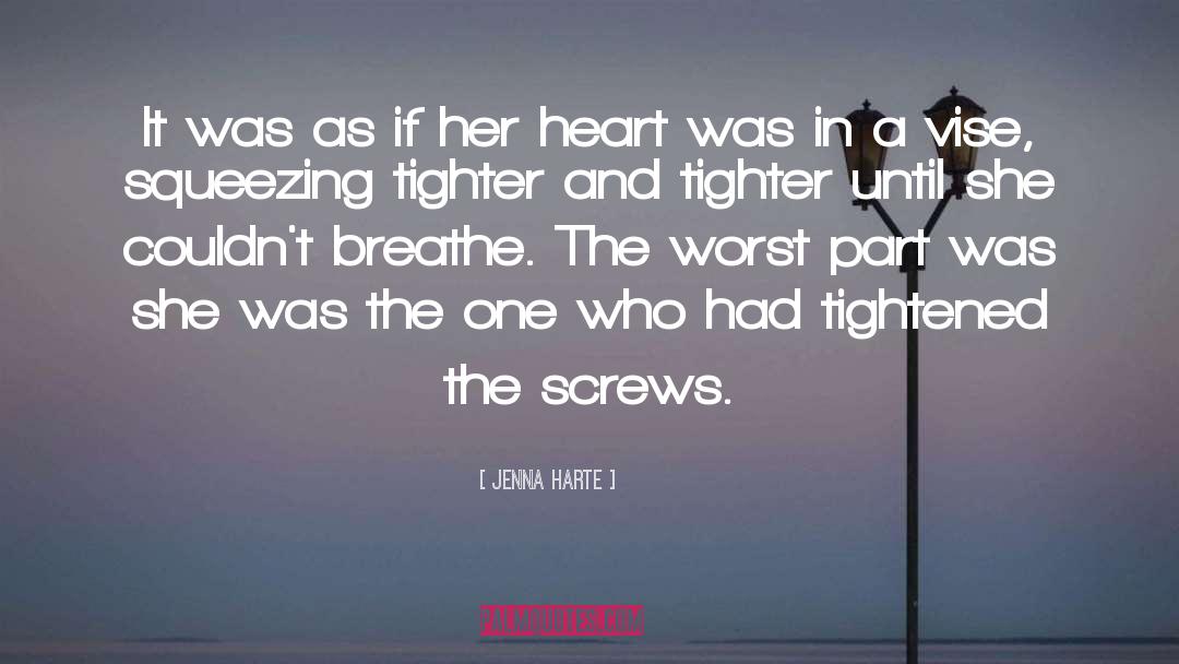 Screws quotes by Jenna Harte