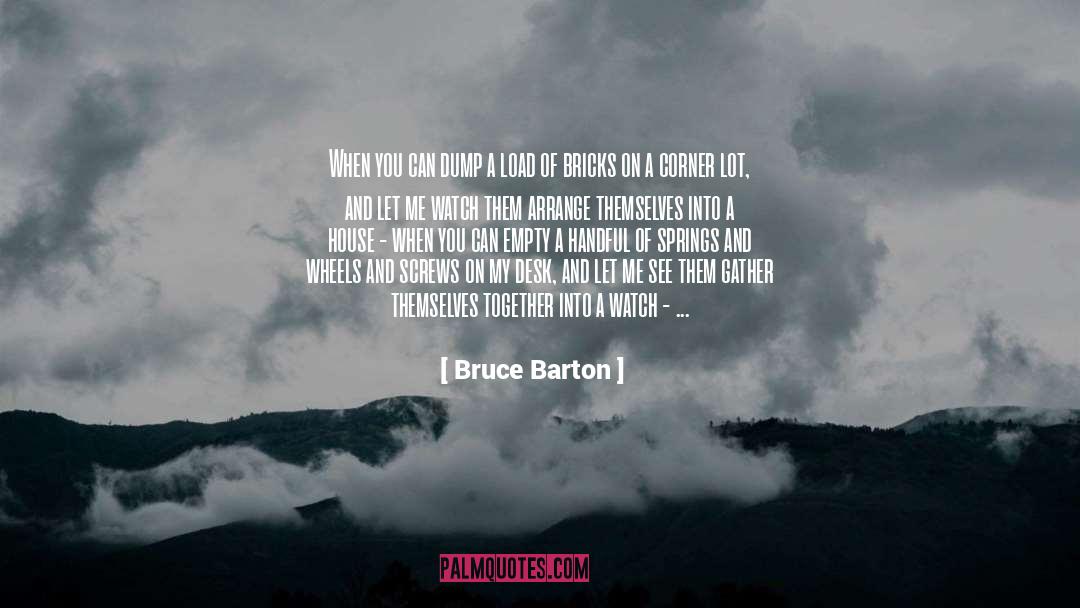 Screws quotes by Bruce Barton