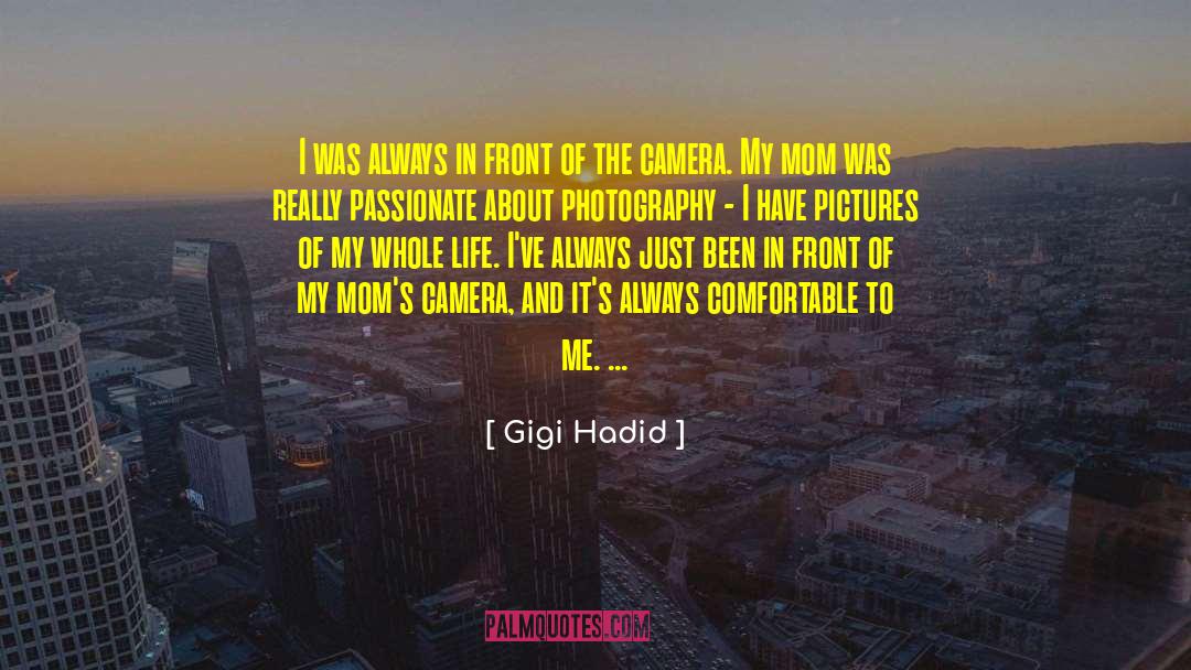 Scriam Camera quotes by Gigi Hadid