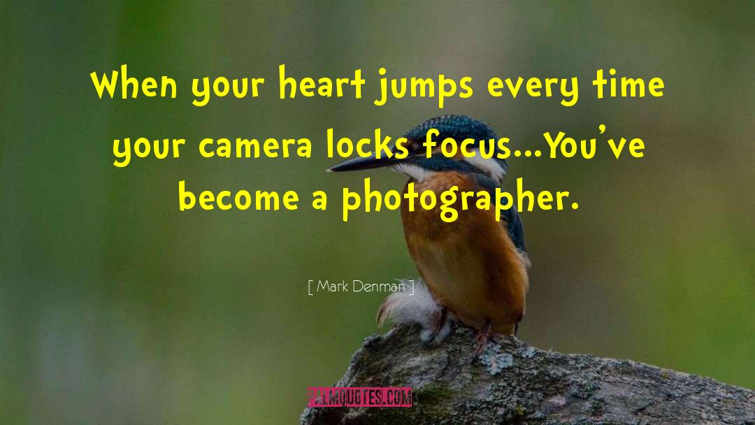 Scriam Camera quotes by Mark Denman
