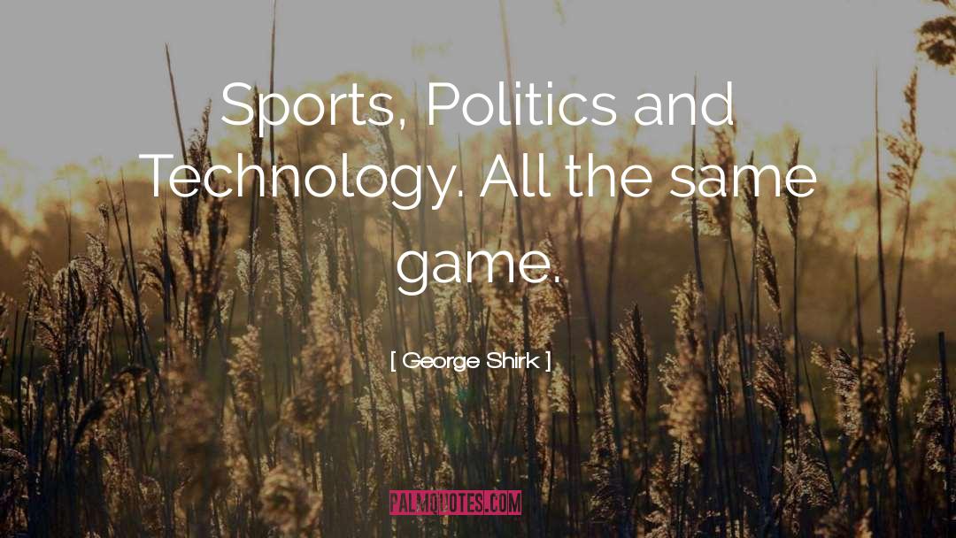 Scribbles Game quotes by George Shirk