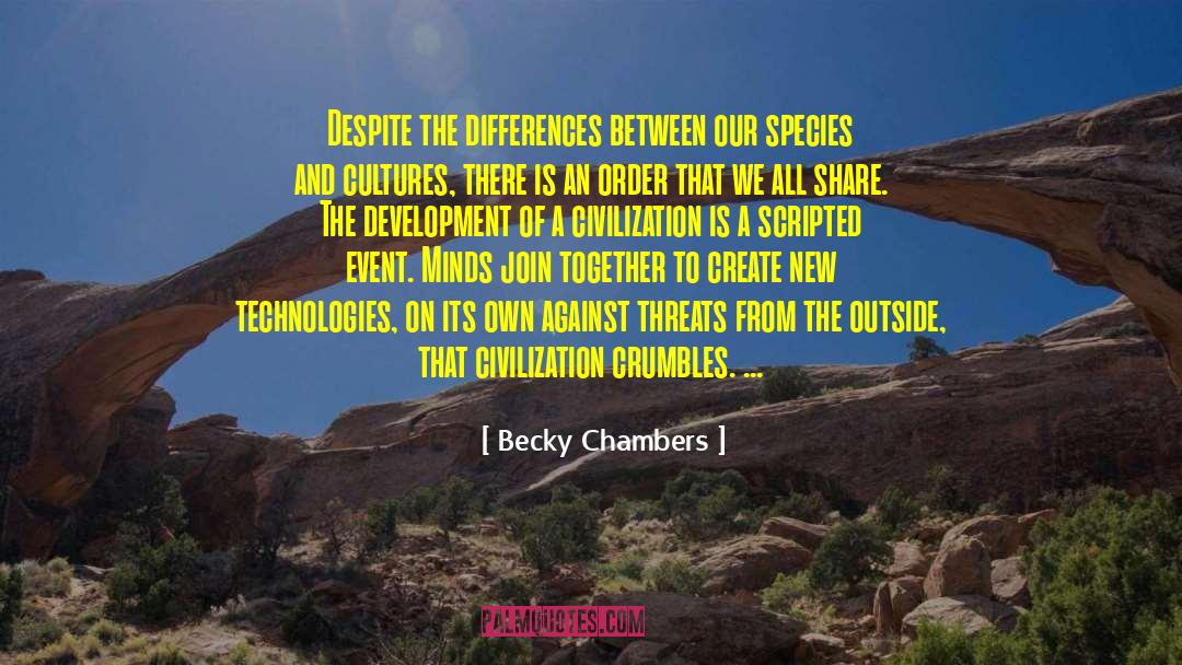 Scripted quotes by Becky Chambers