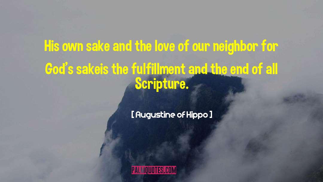 Scripture Love quotes by Augustine Of Hippo