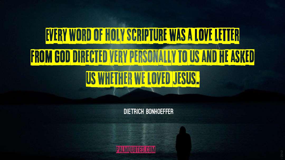 Scripture Love quotes by Dietrich Bonhoeffer