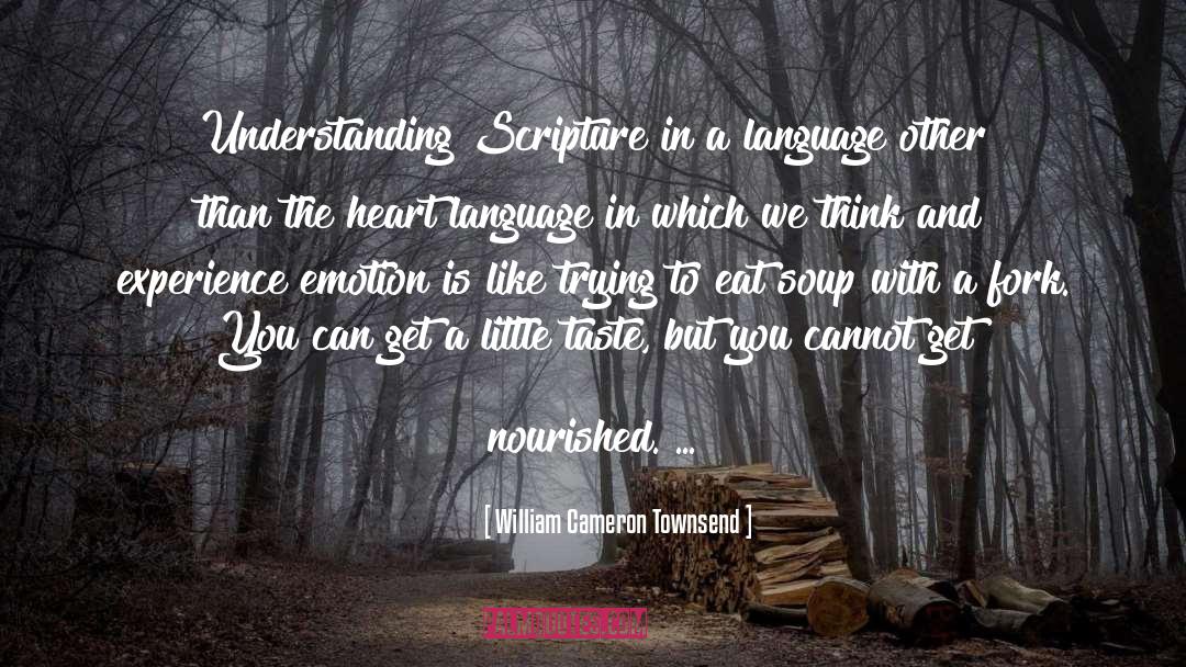 Scripture Study quotes by William Cameron Townsend