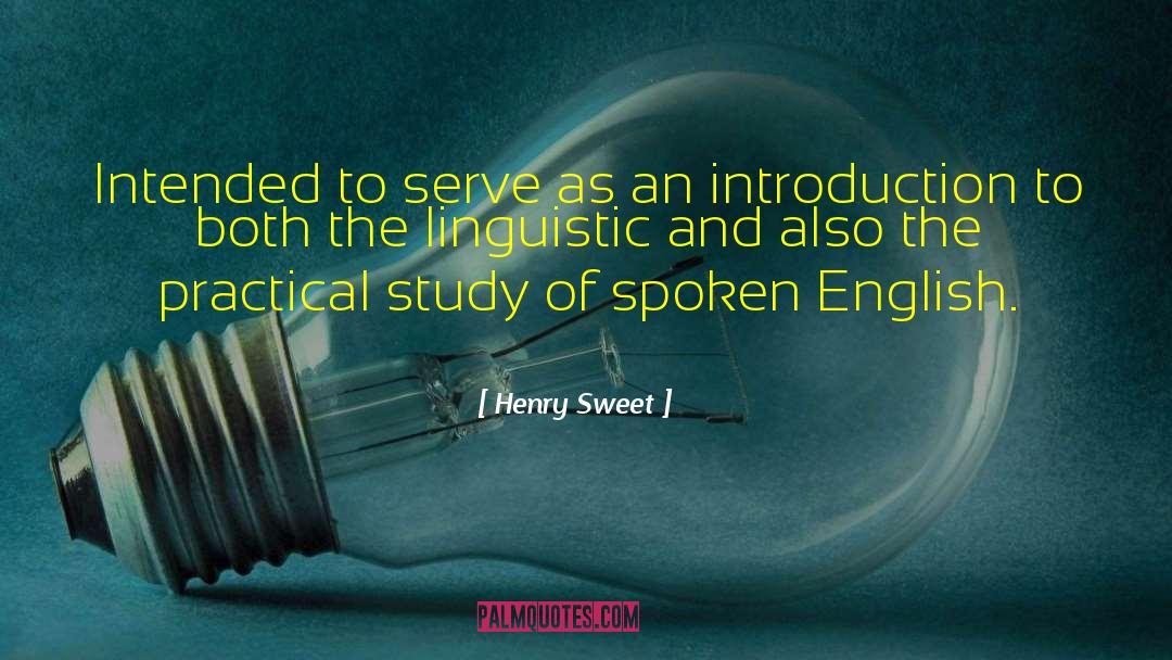 Scripture Study quotes by Henry Sweet