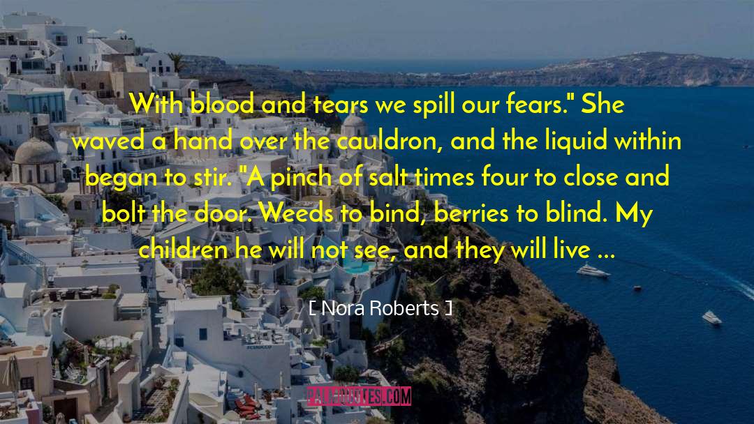 Scriptures The Blood quotes by Nora Roberts