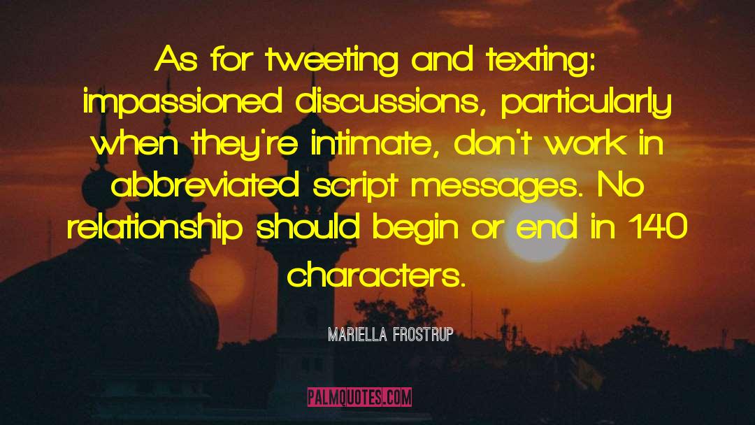 Scriptwriter Or Script quotes by Mariella Frostrup