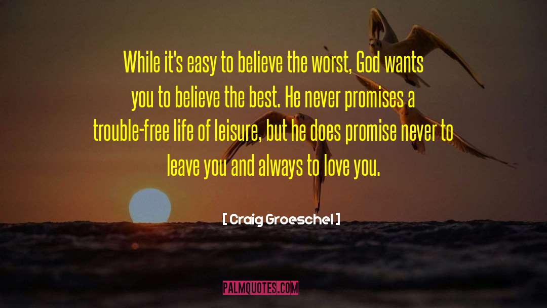 Scrivano Free quotes by Craig Groeschel