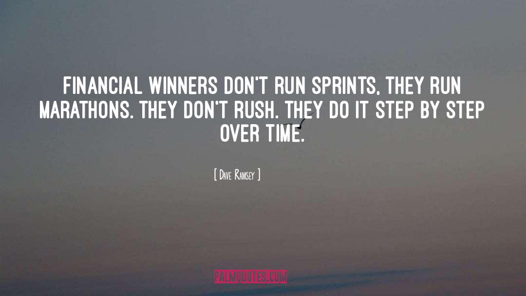 Scrums Sprints quotes by Dave Ramsey