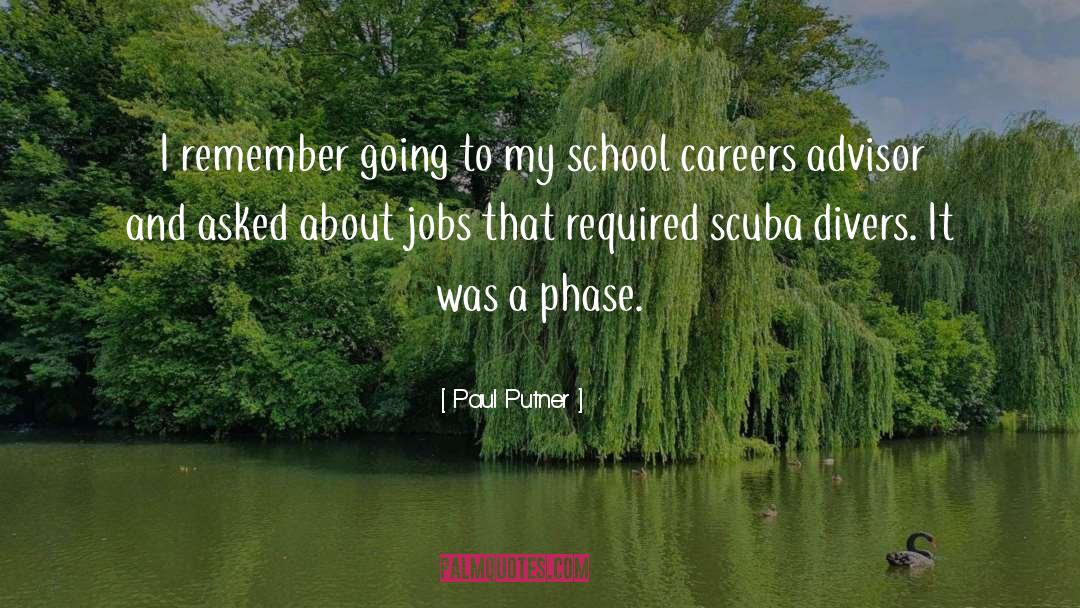 Scuba Divers quotes by Paul Putner