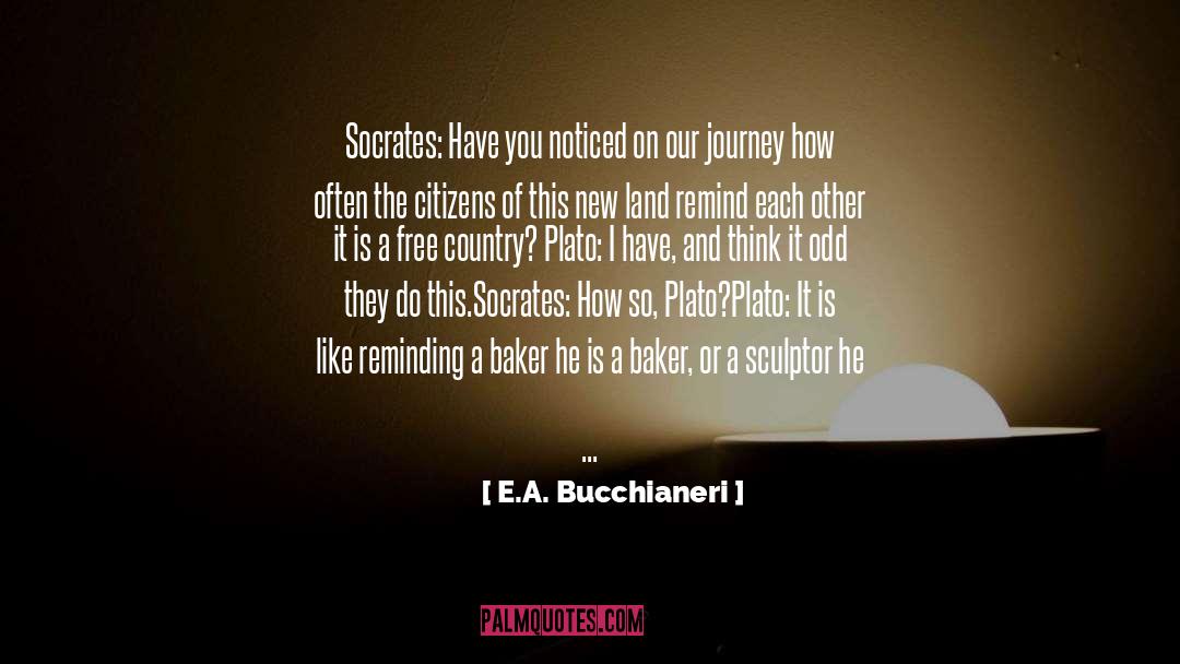 Sculptor quotes by E.A. Bucchianeri