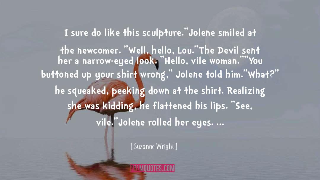 Sculpture quotes by Suzanne Wright