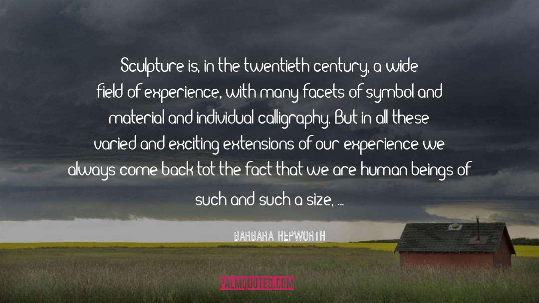 Sculpture quotes by Barbara Hepworth