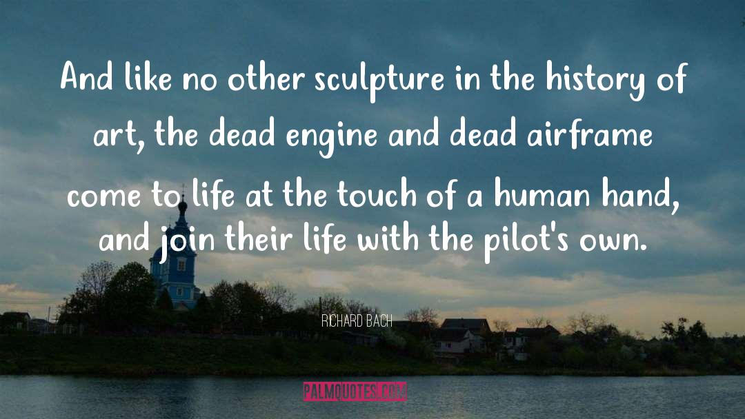 Sculpture quotes by Richard Bach