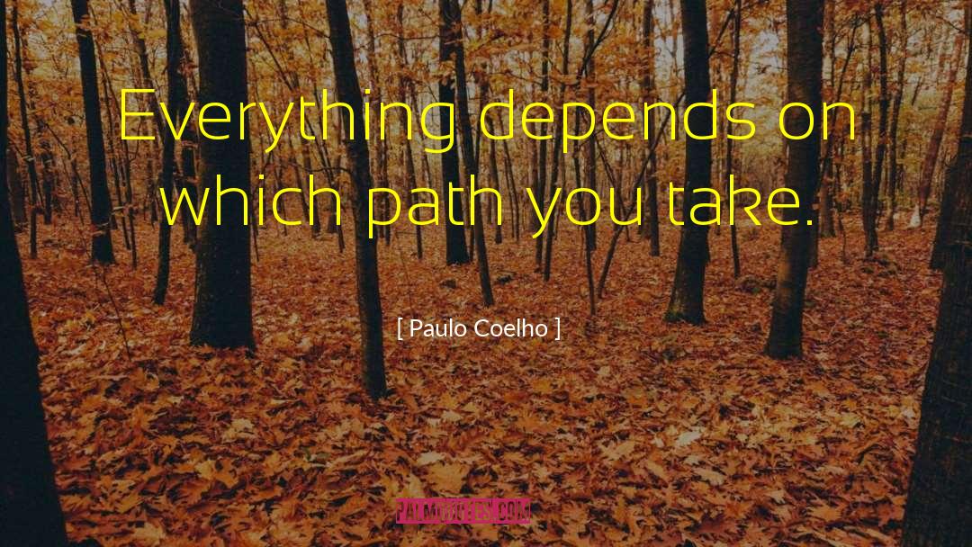 Se Fecit quotes by Paulo Coelho