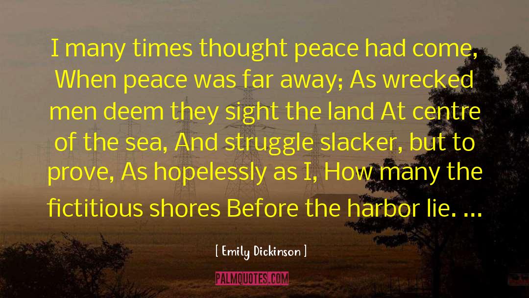 Sea And Peace quotes by Emily Dickinson