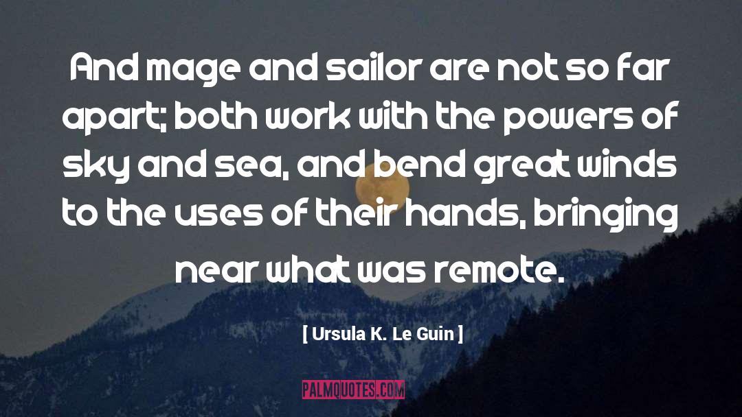 Sea Breeze quotes by Ursula K. Le Guin