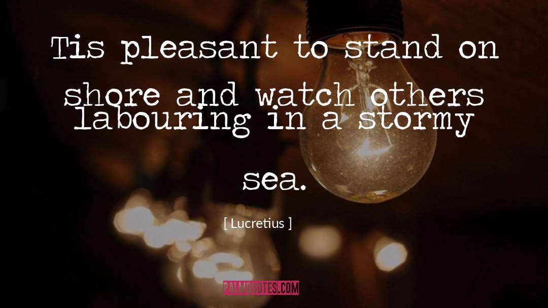 Sea Cadets quotes by Lucretius