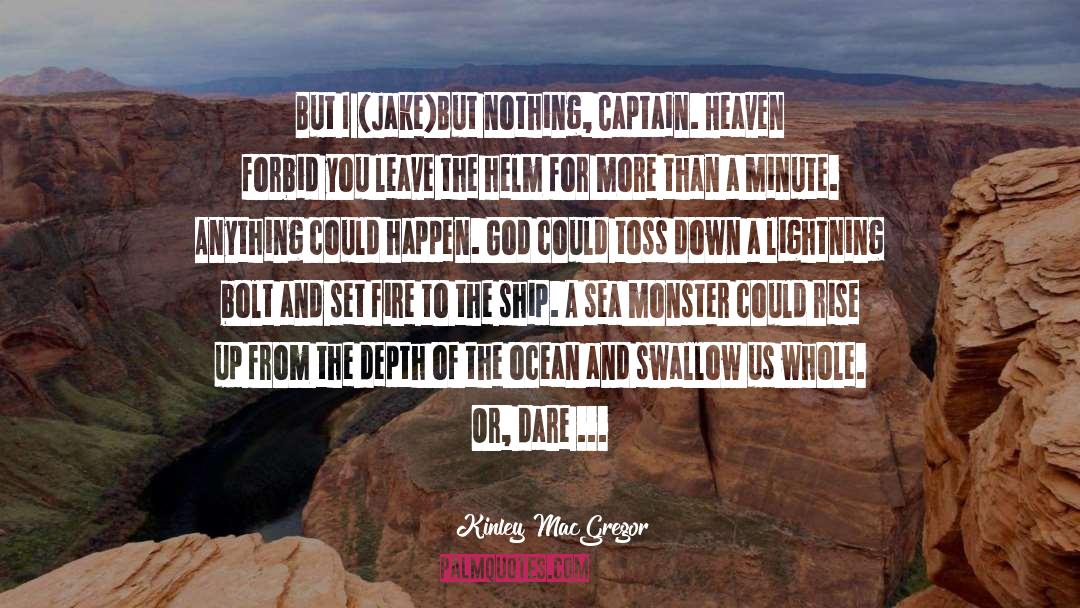 Sea Captain Husband quotes by Kinley MacGregor