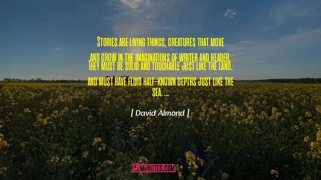 Sea Creatures quotes by David Almond