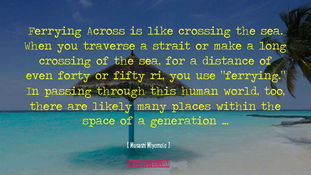 Sea Level Rise quotes by Musashi Miyomoto