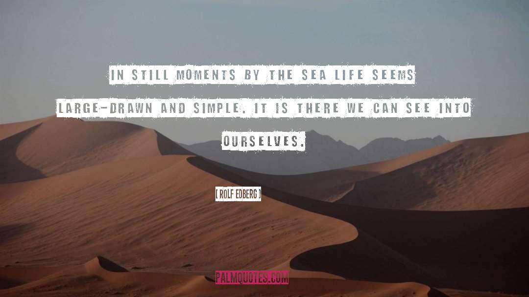 Sea Life quotes by Rolf Edberg