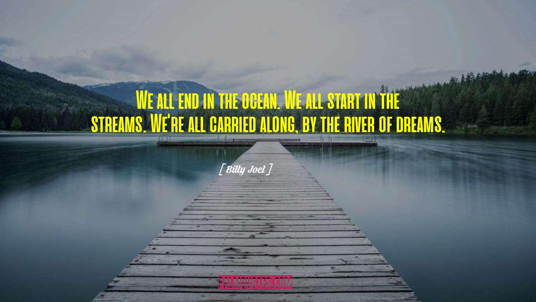 Sea Of Dreams quotes by Billy Joel