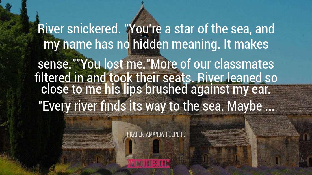 Sea Poems quotes by Karen Amanda Hooper