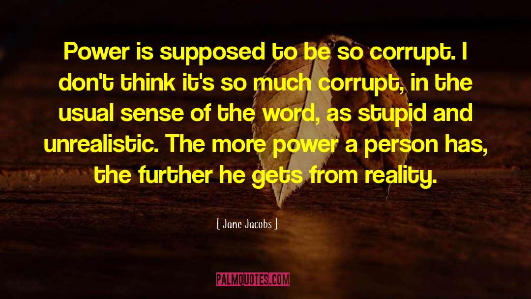 Sea Power quotes by Jane Jacobs