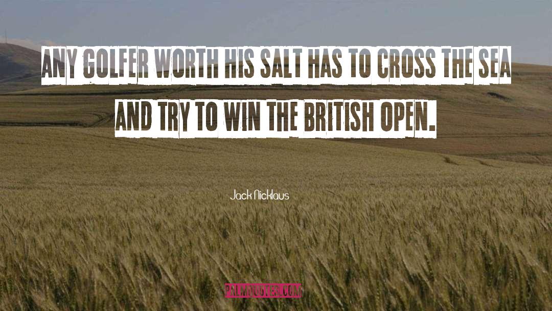 Sea Salt Fertilization quotes by Jack Nicklaus