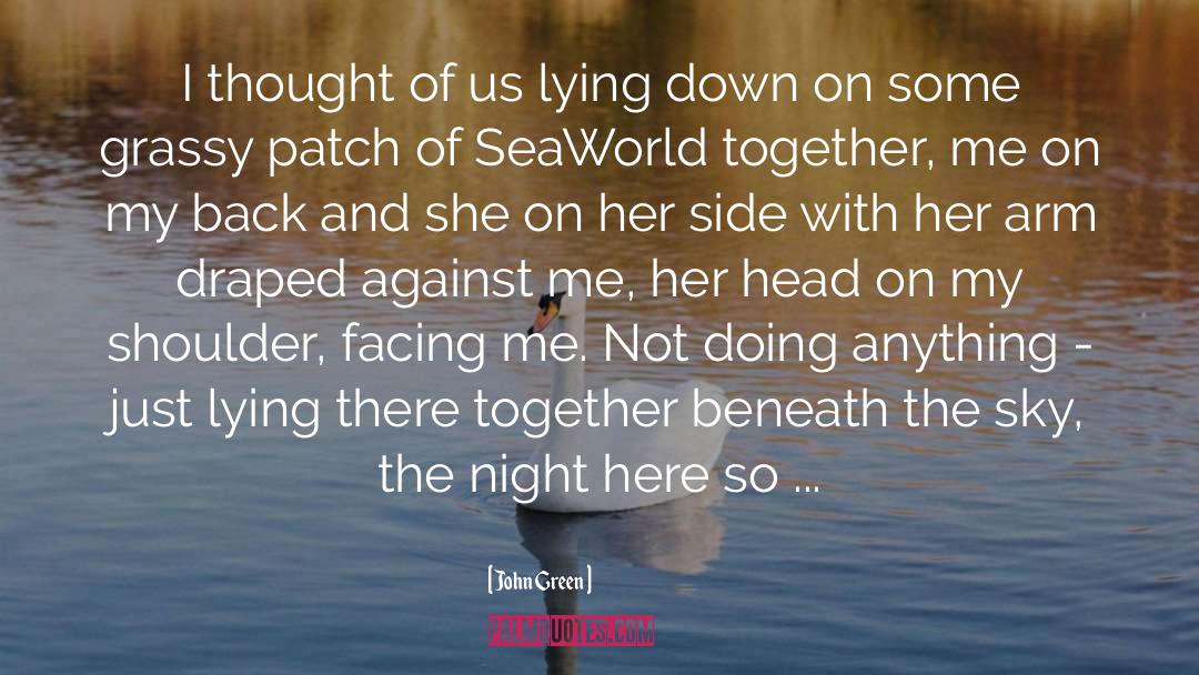 Sea Stars quotes by John Green