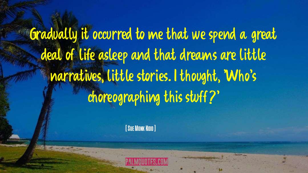 Sea Stories quotes by Sue Monk Kidd