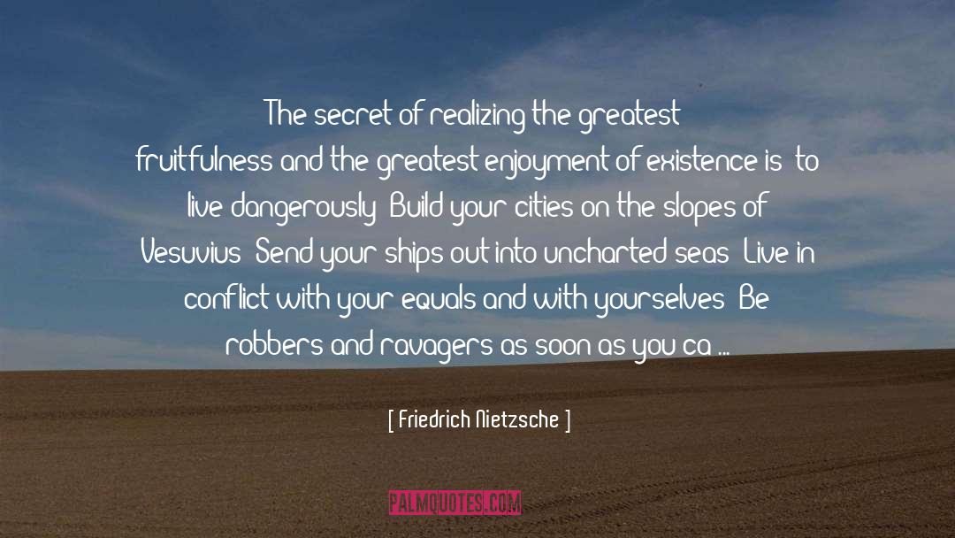 Sea Tales quotes by Friedrich Nietzsche