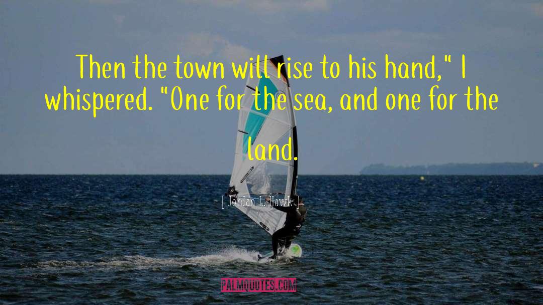 Sea Tales quotes by Jordan L. Hawk