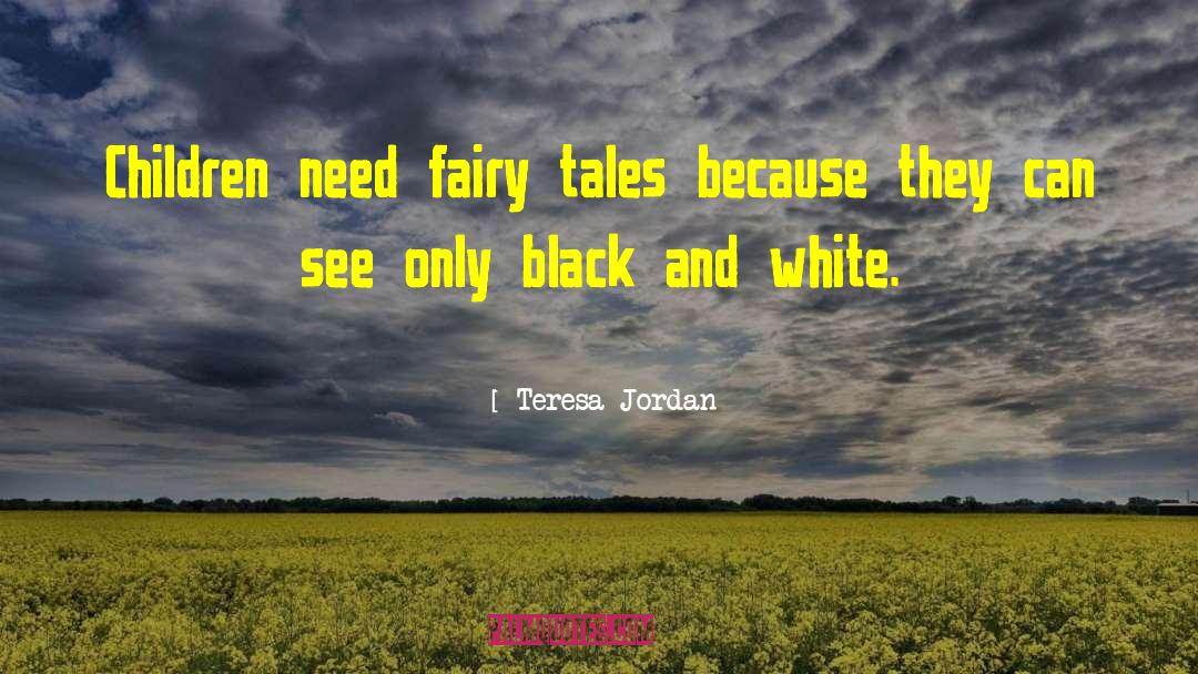 Sea Tales quotes by Teresa Jordan