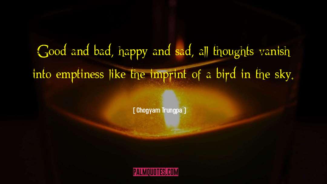 Seagal Bird quotes by Chogyam Trungpa