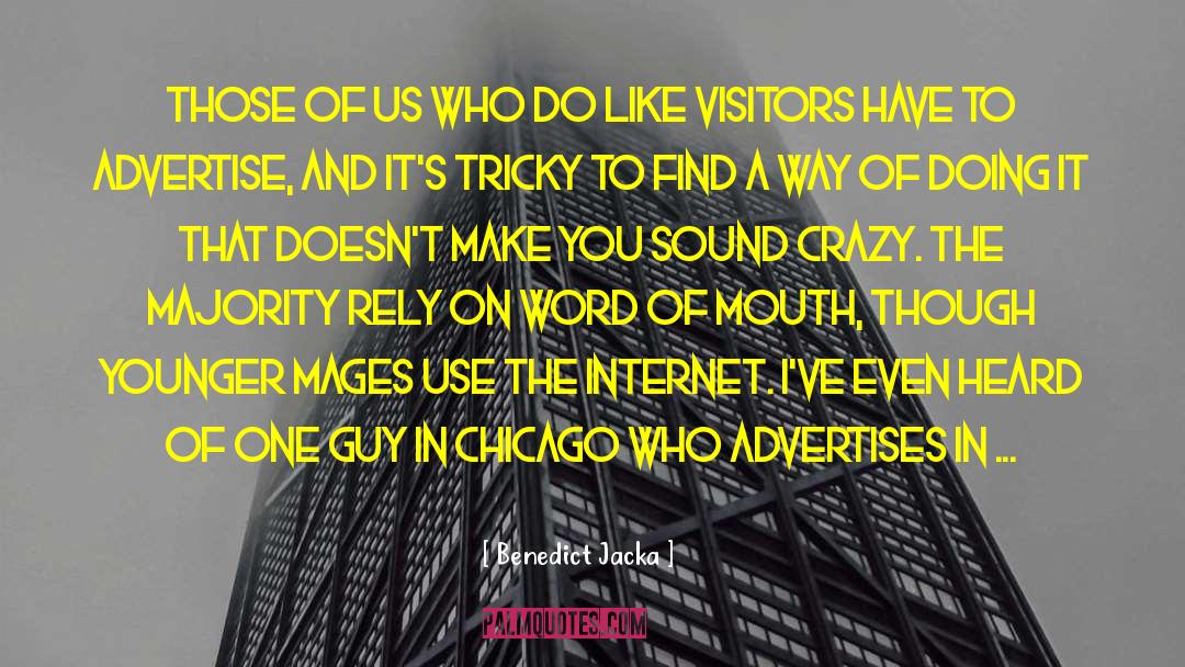 Seales Chicago quotes by Benedict Jacka