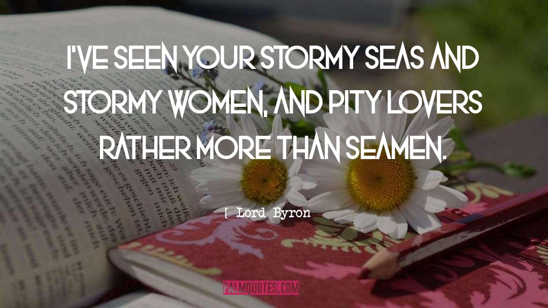 Seamen quotes by Lord Byron