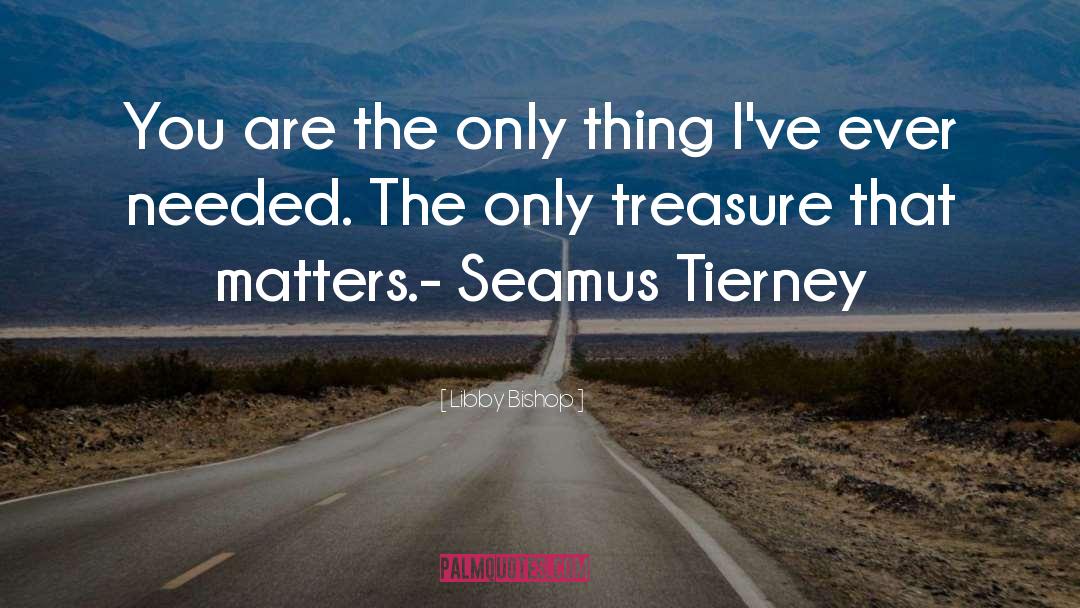 Seamus quotes by Libby Bishop