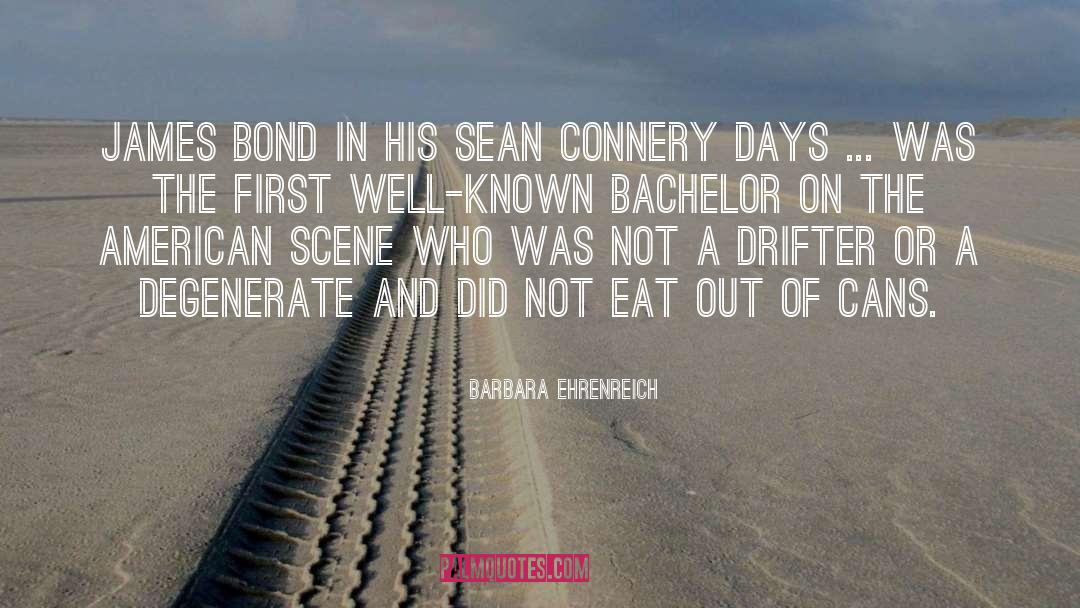 Sean Connery quotes by Barbara Ehrenreich