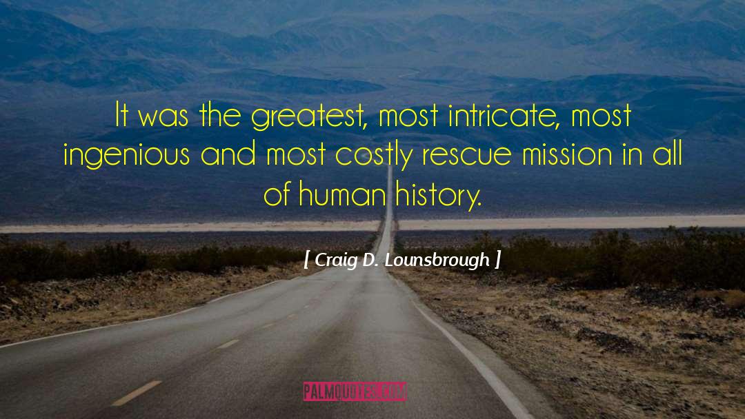Search And Rescue quotes by Craig D. Lounsbrough